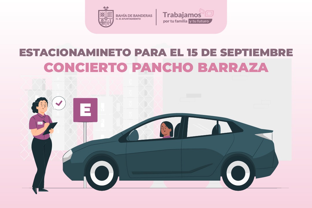 Se establecen sitios de estacionamiento en Valle de Banderas con motivo de las Fiestas Patrias