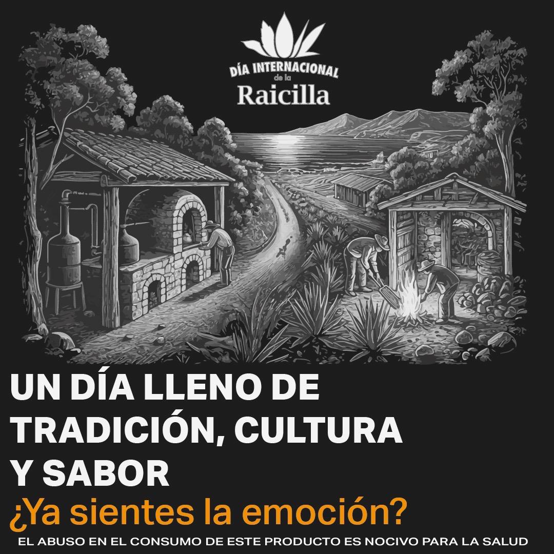 Invitan a la celebración por el Día Internacional de la Raicilla